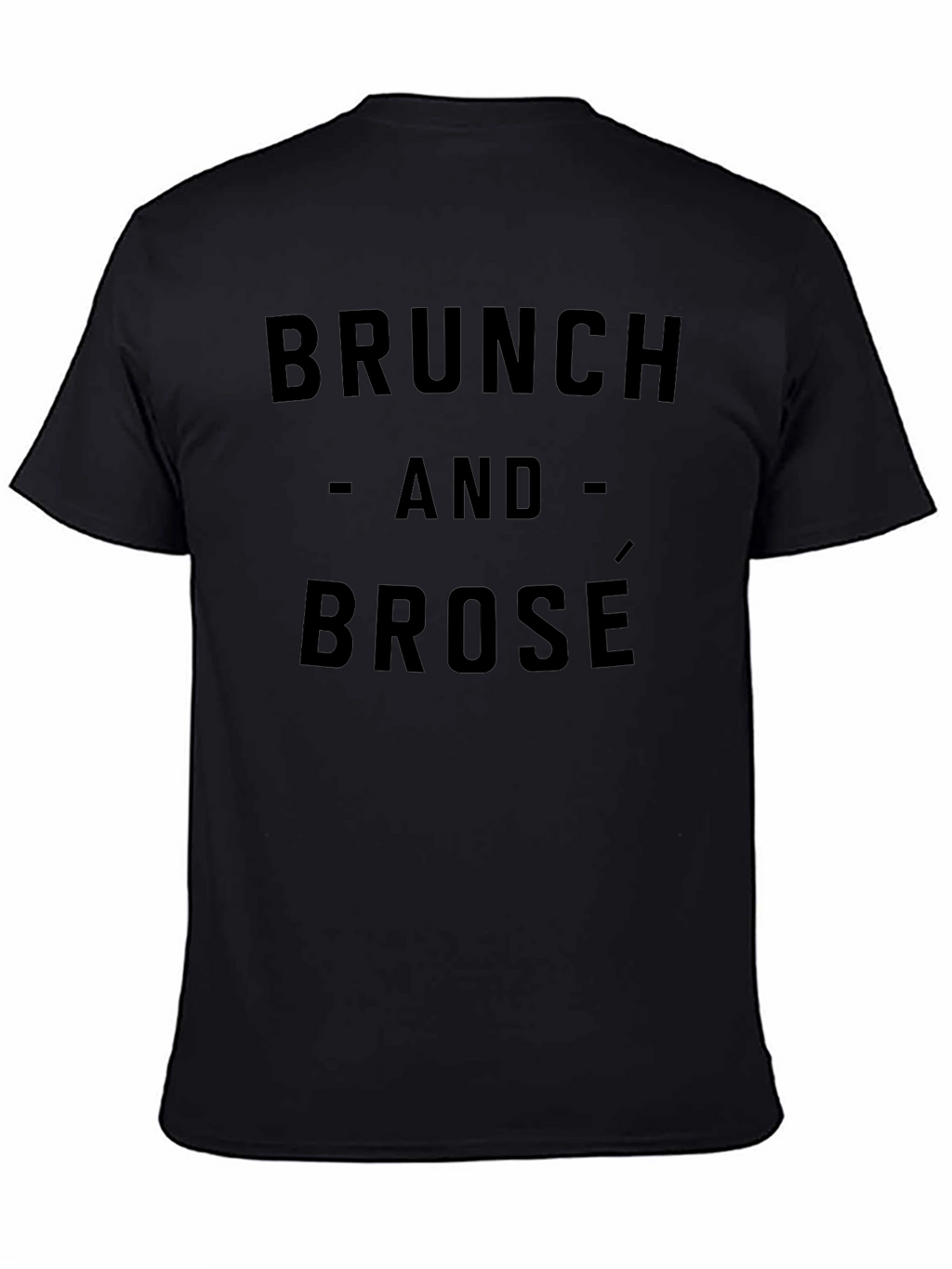 Brunch and Brosé Graphic Tee - Trendy & Comfy