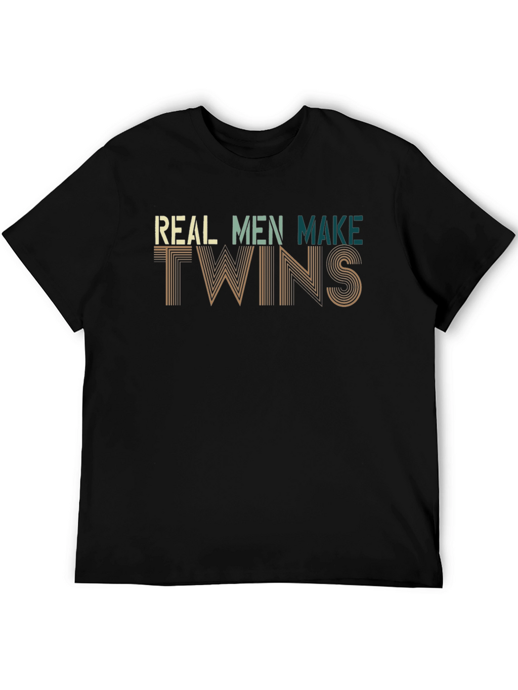 Real Men Make Twins Black Graphic T-Shirt