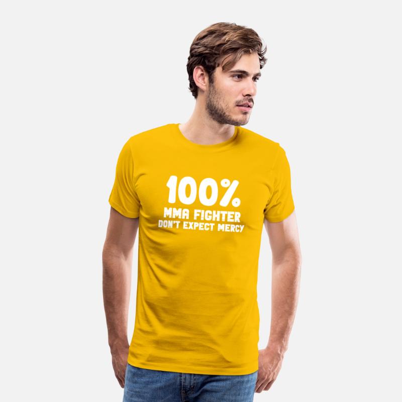 100% MMA Fighter Don't Expect Mercy Fighter