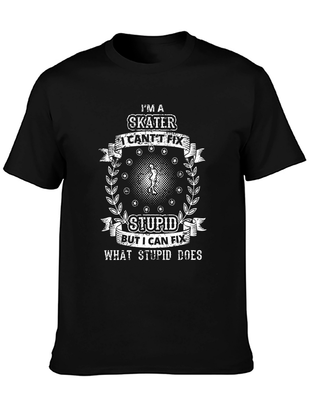 Im a Skater T-Shirt - Funny Skateboarder Tee