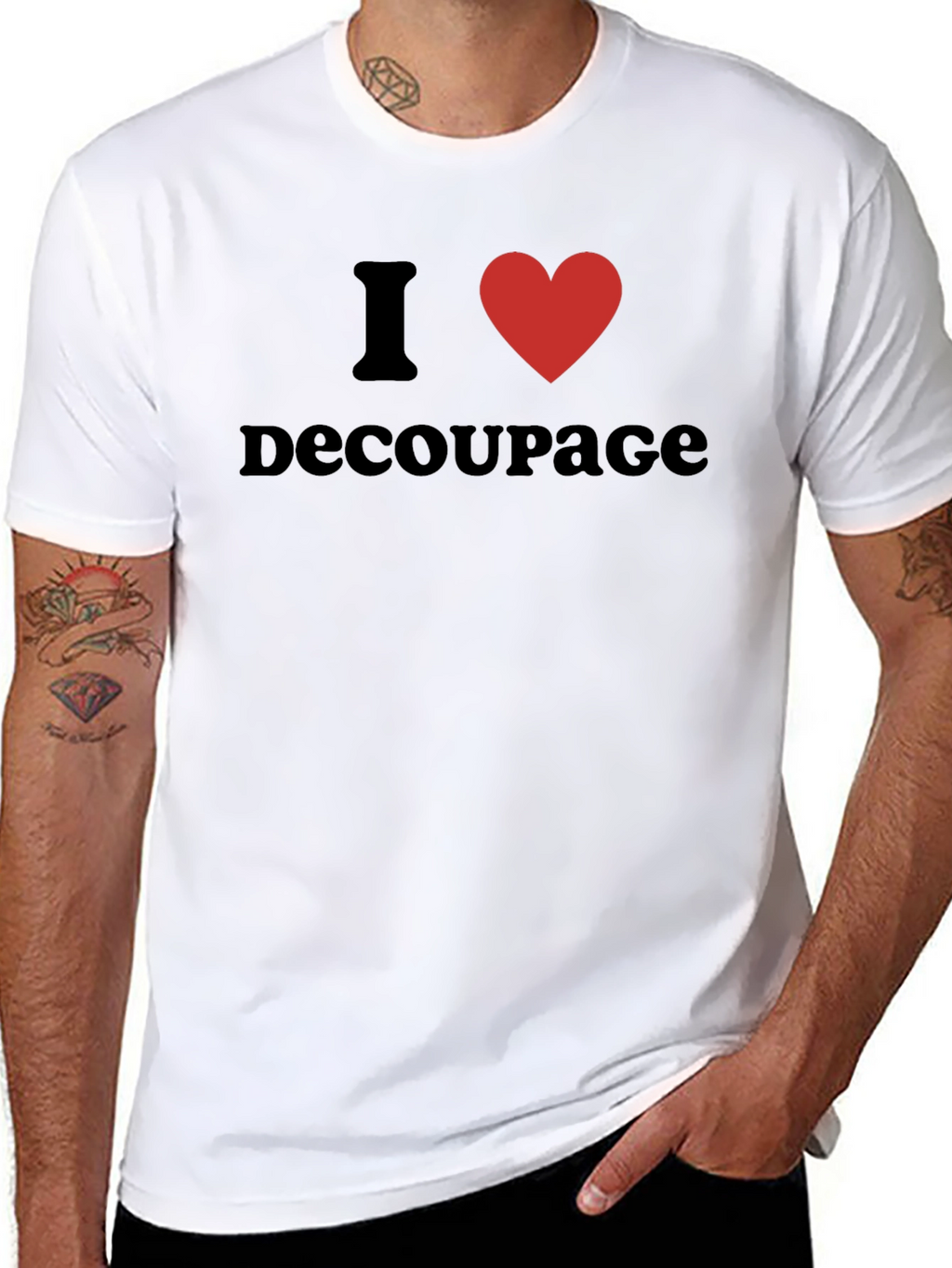 I Love Decoupage T-Shirt - Black Graphic Tee