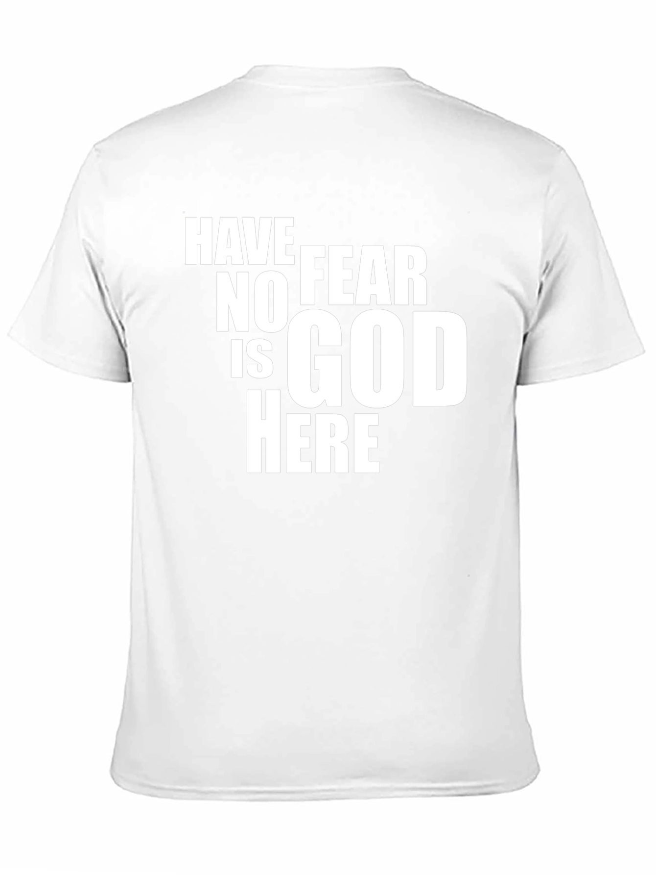 Have No Fear Is God Here Black Graphic Tee