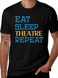 Eat Sleep Theatre Repeat T-Shirt - Black