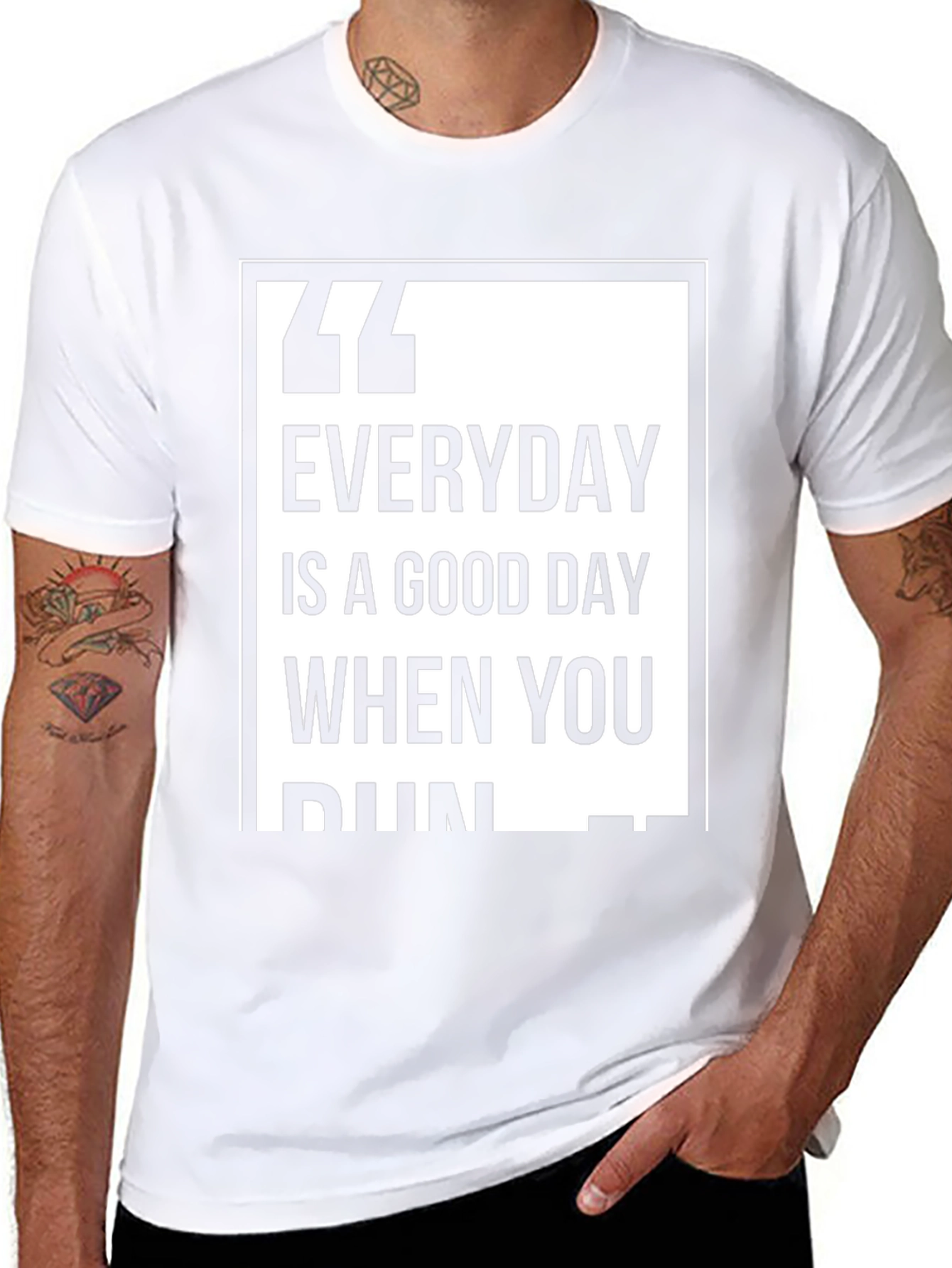 Everyday is a Good Day T-Shirt