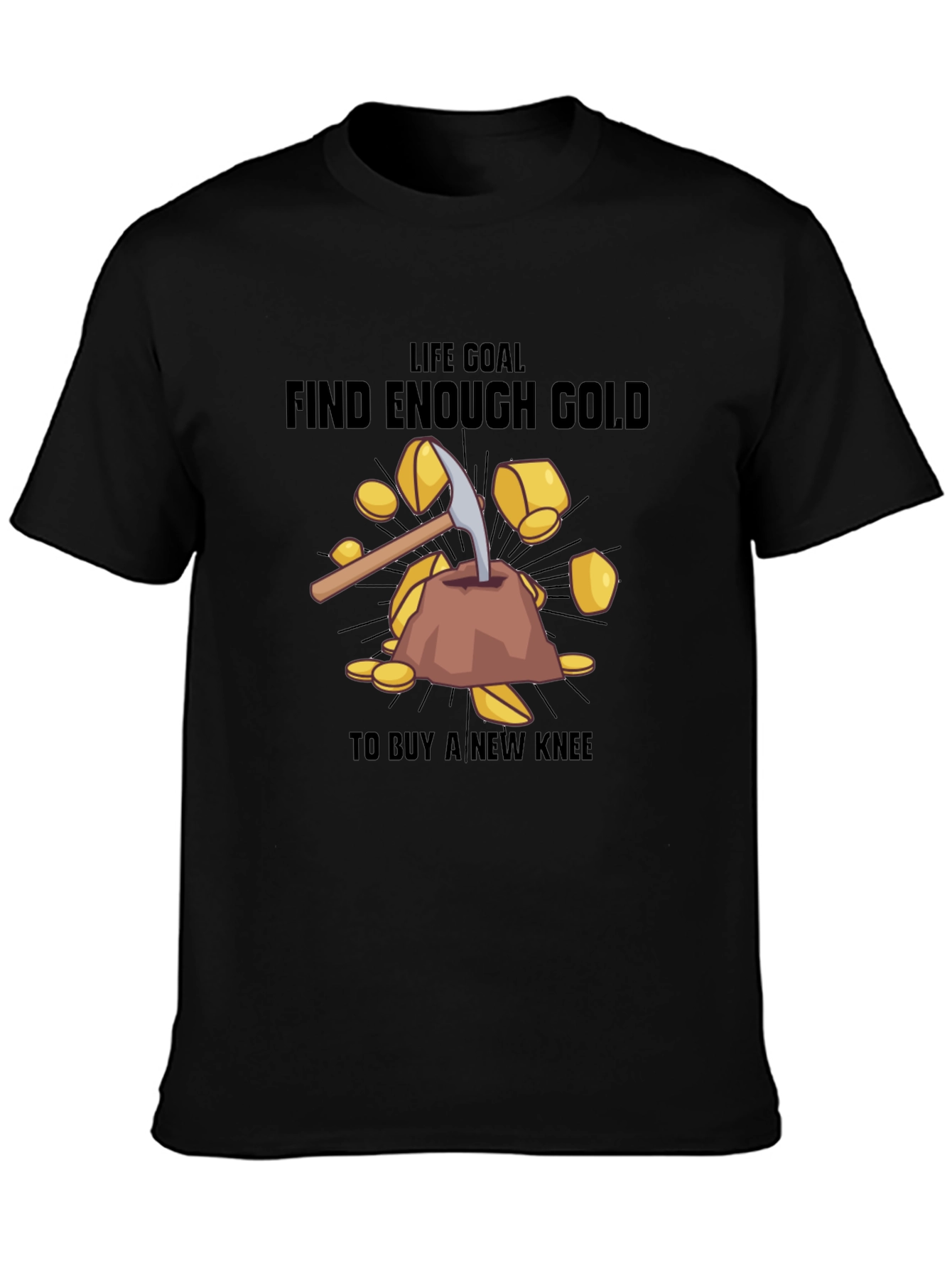 Find Enough Gold Black T-Shirt