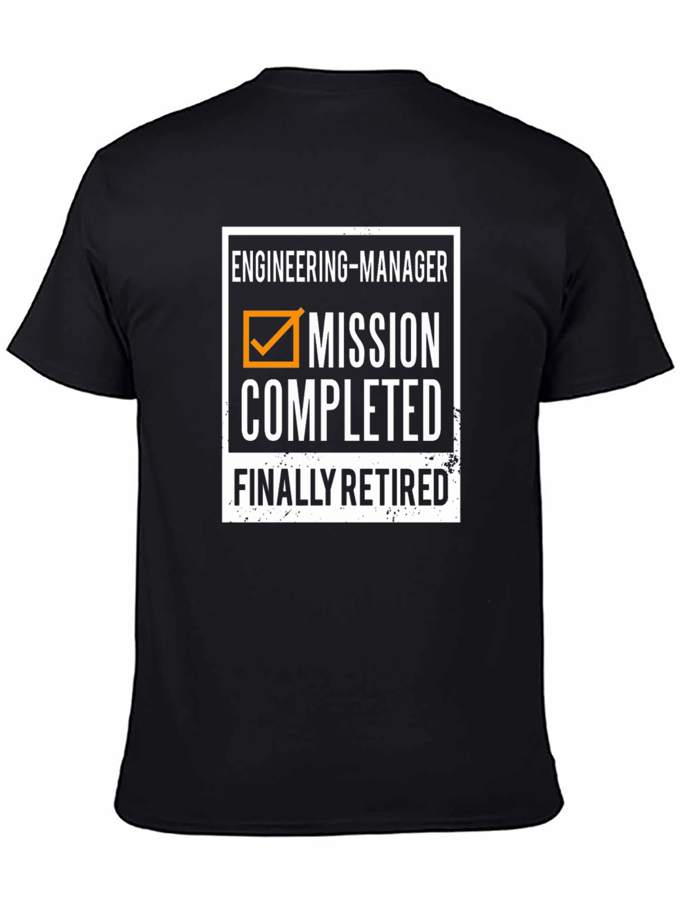 Engineering Manager Retirement T-Shirt