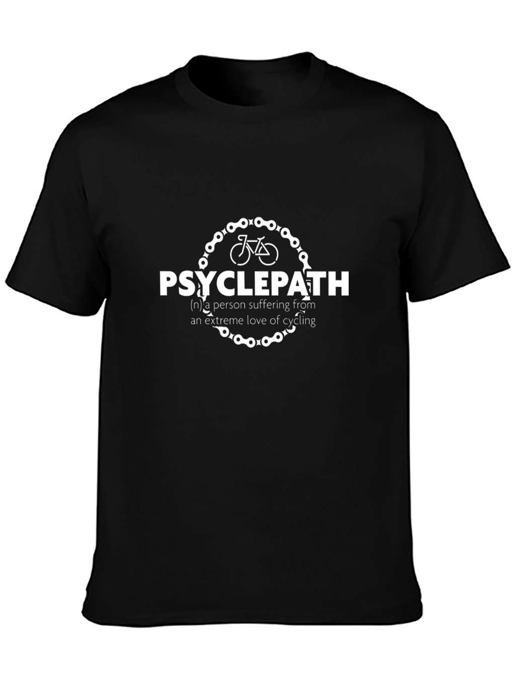 Psyclepath Funny Cycling T-Shirt