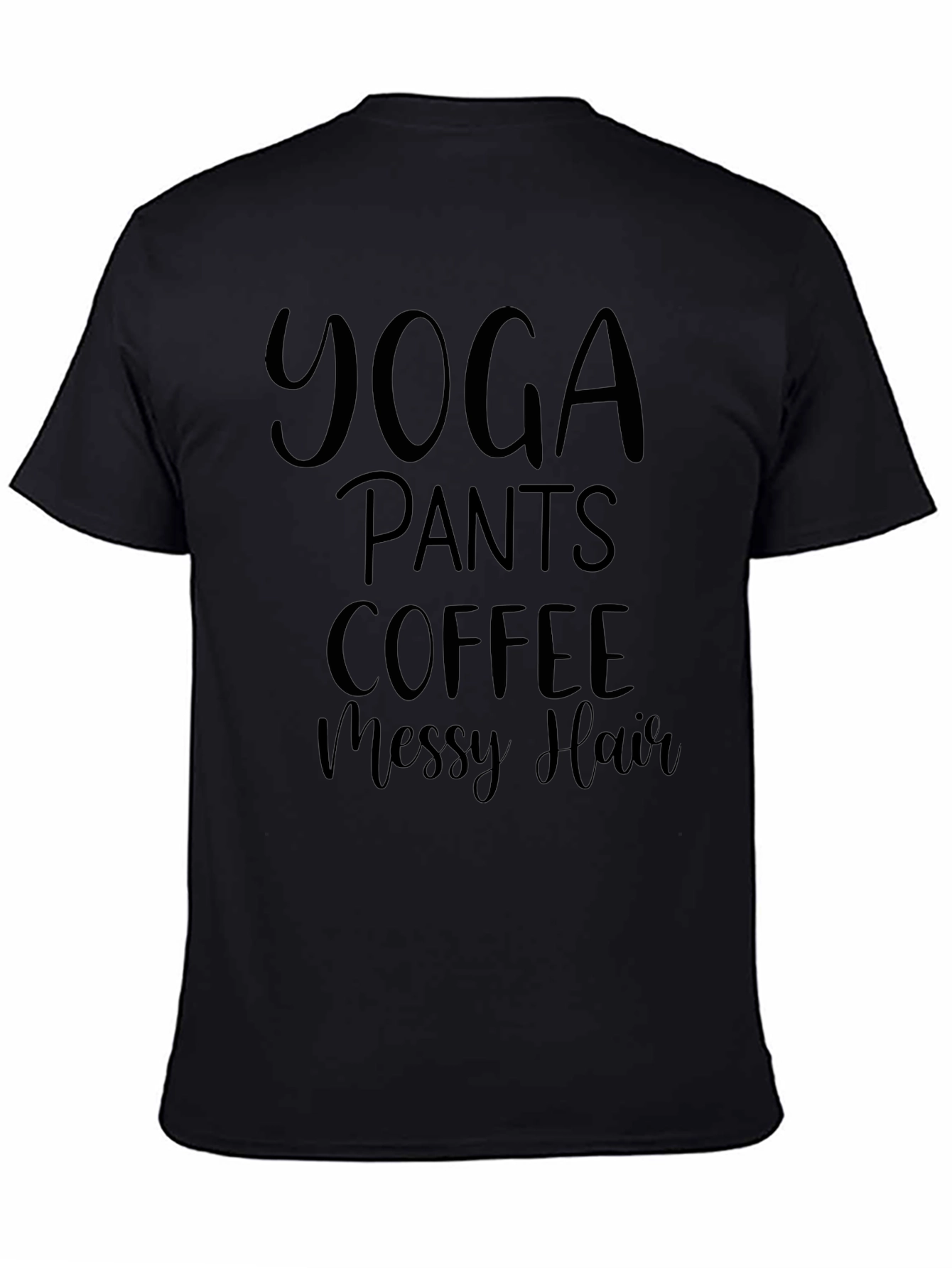 Yoga Pants Coffee Messy Hair Tee