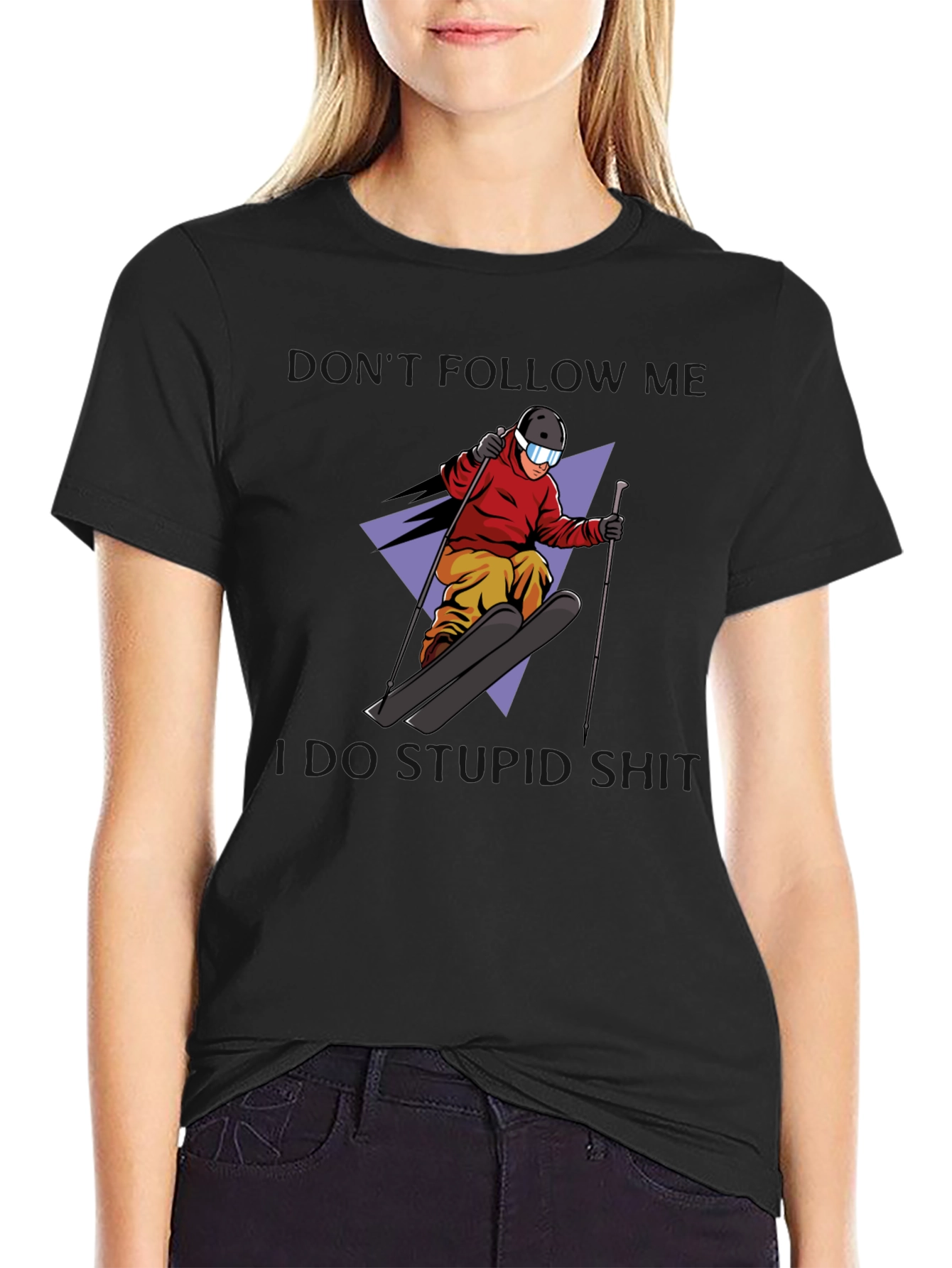 Skiing Graphic Tee - Follow Me I Do Stupid Sh*t - Black Cotton