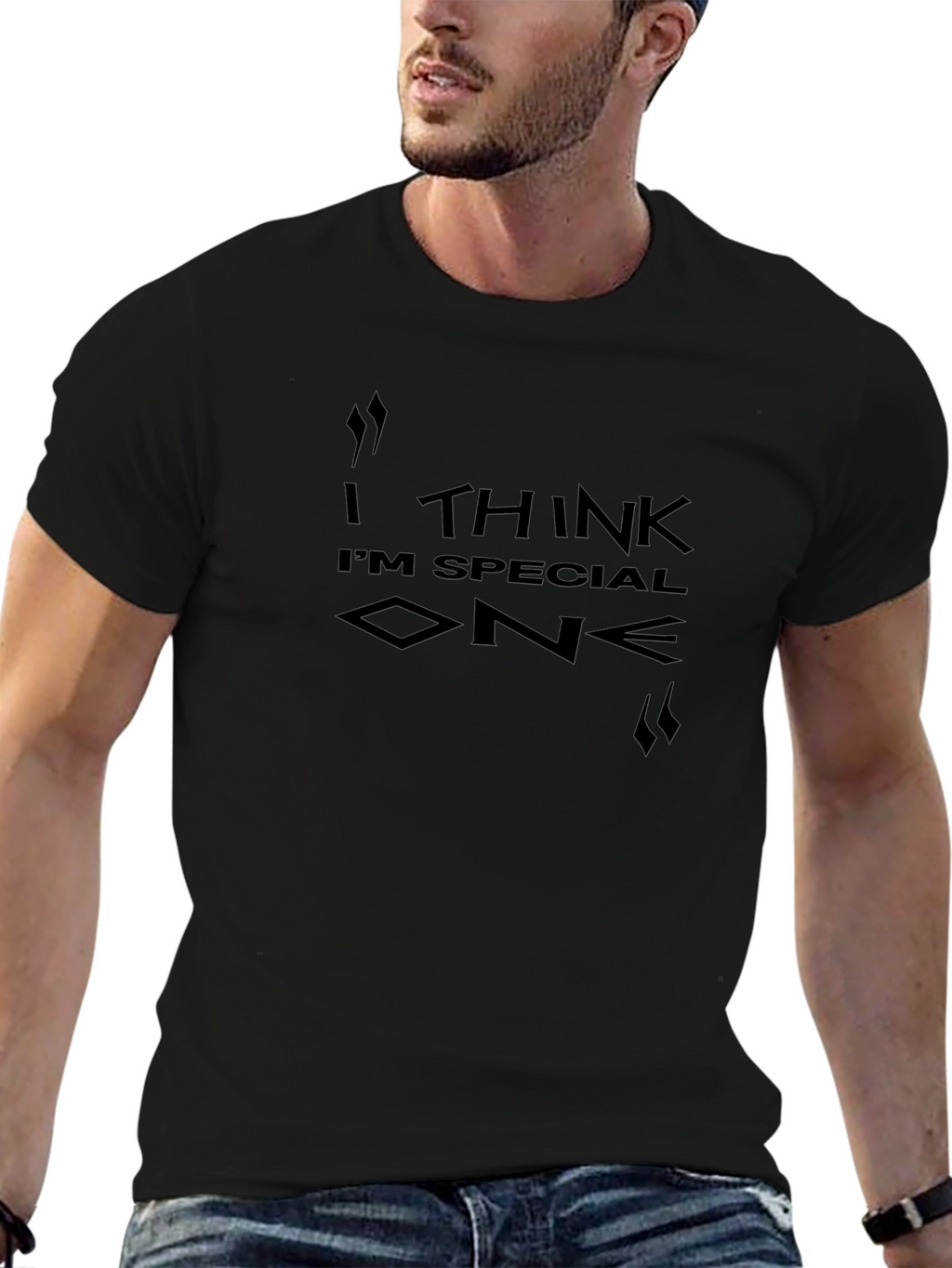 I Think Im Special One Black T-Shirt