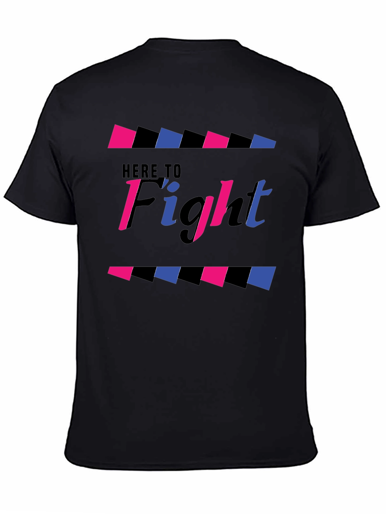 Here to Fight Graphic T-Shirt