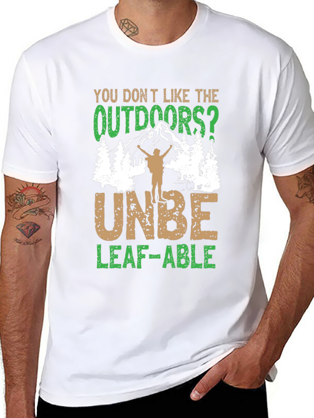 Outdoors Humor Graphic Tee - UNBE-LEAF-ABLE!