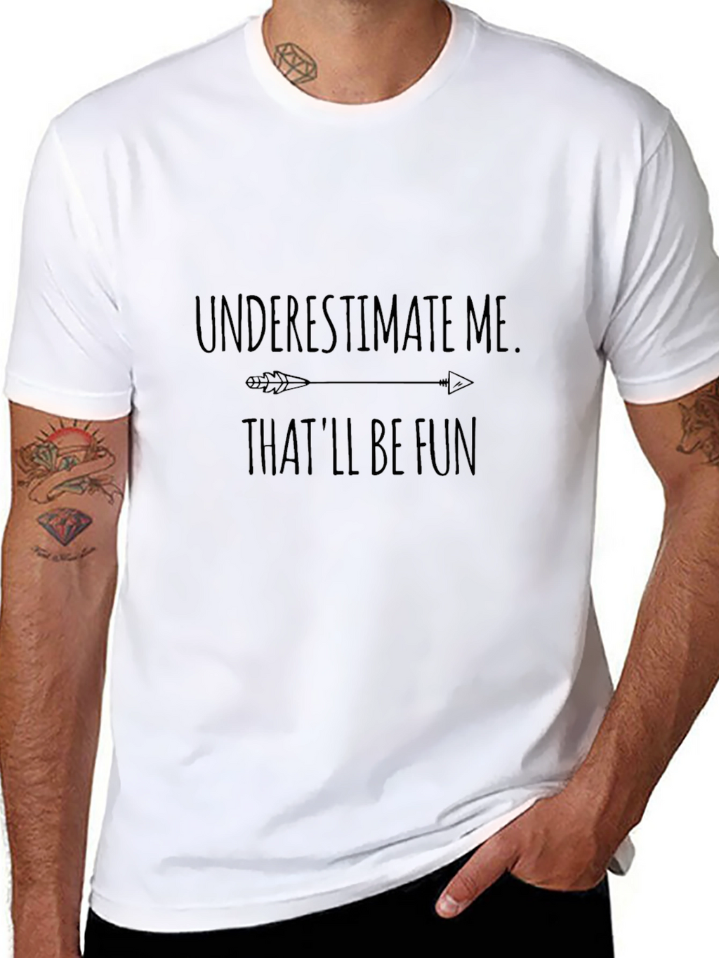 Underestimate Me T-Shirt - Fun Arrow Design