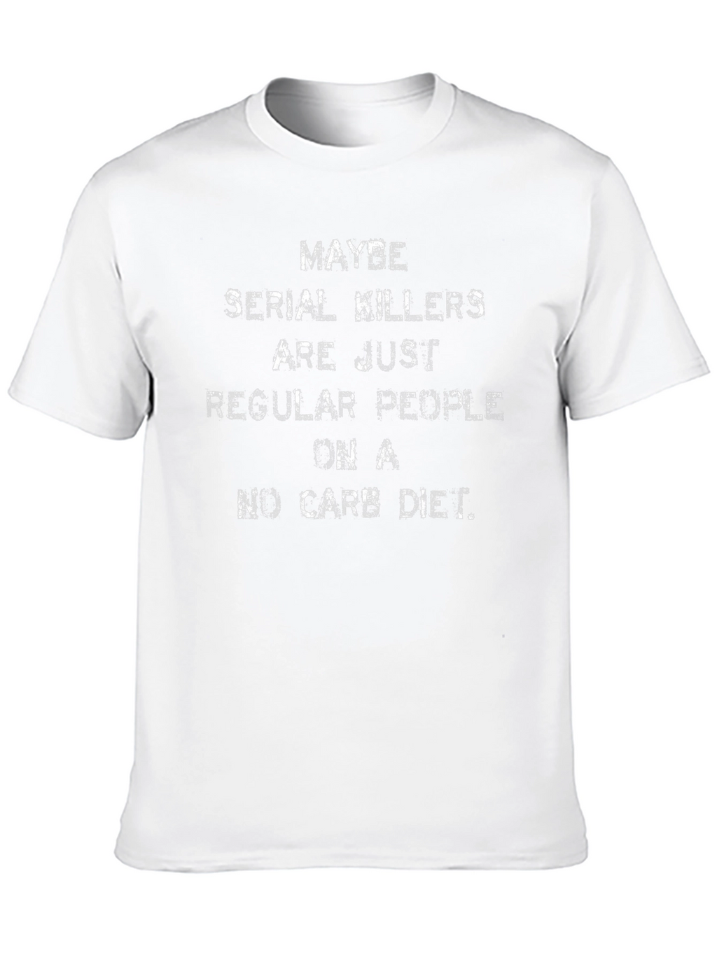 Funny Serial Killer No Carb Diet Black T-Shirt