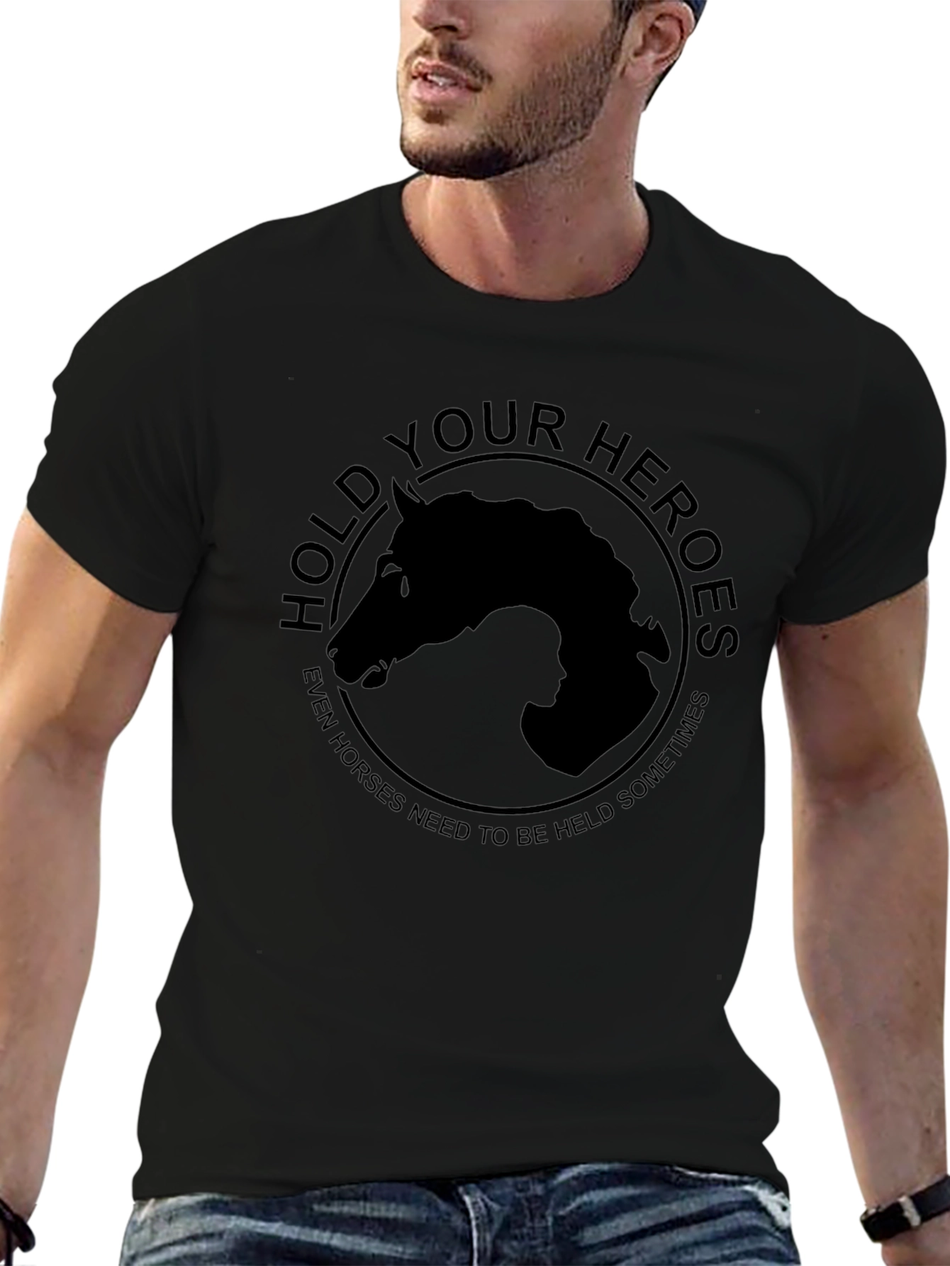 Hold Your Heroes T-Shirt - Horse Lovers Apparel