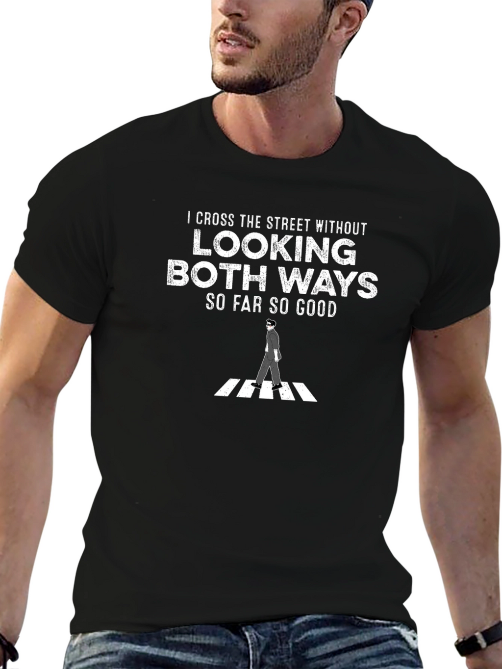 I Cross the Street T-Shirt