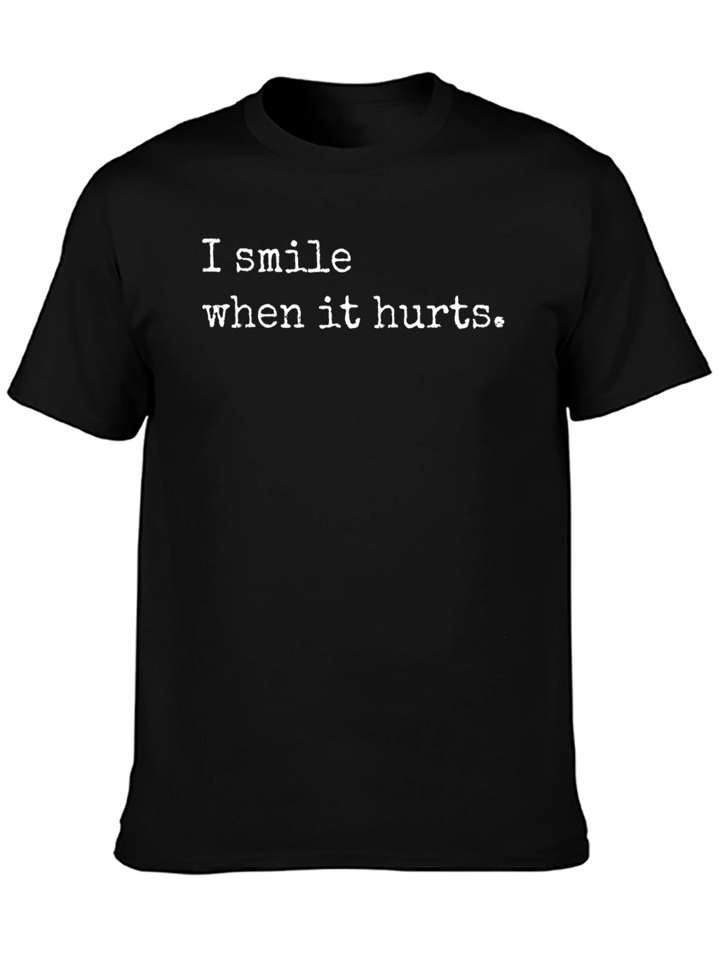 I Smile When It Hurts Graphic T-Shirt