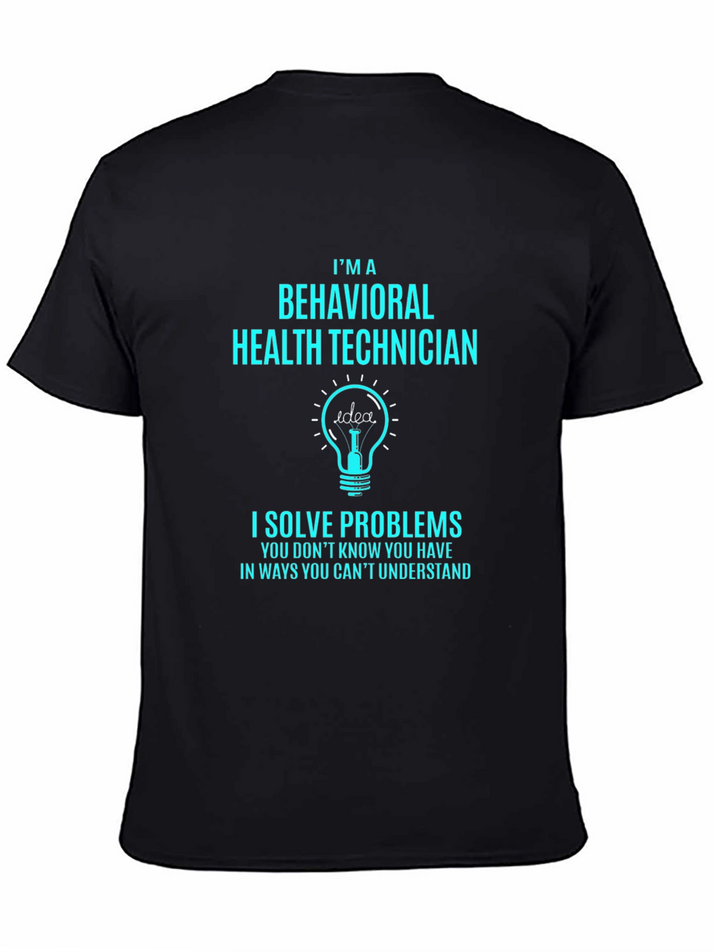 Behavioral Health Technician T-Shirt