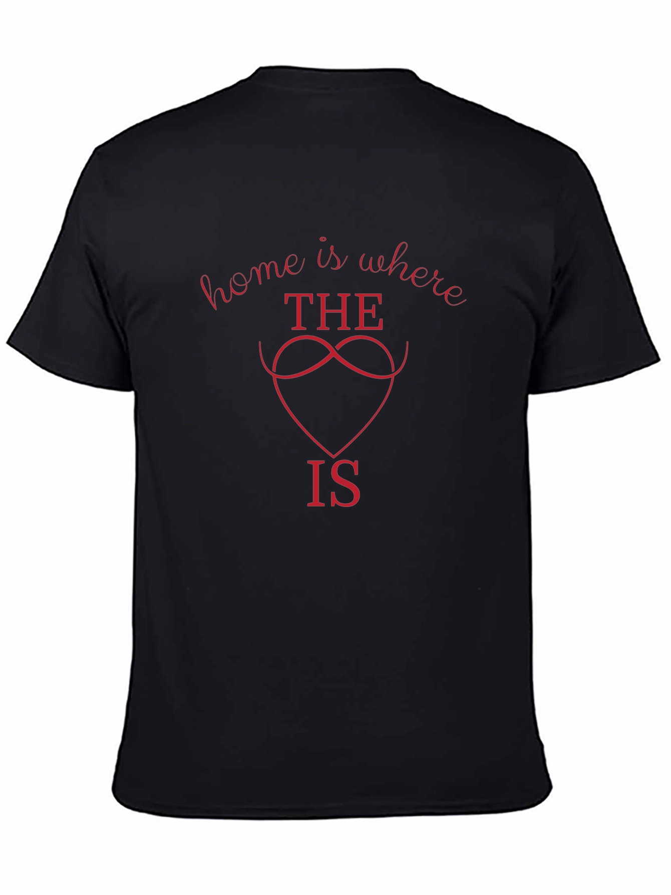 Home is Where the Heart Is Graphic T-Shirt