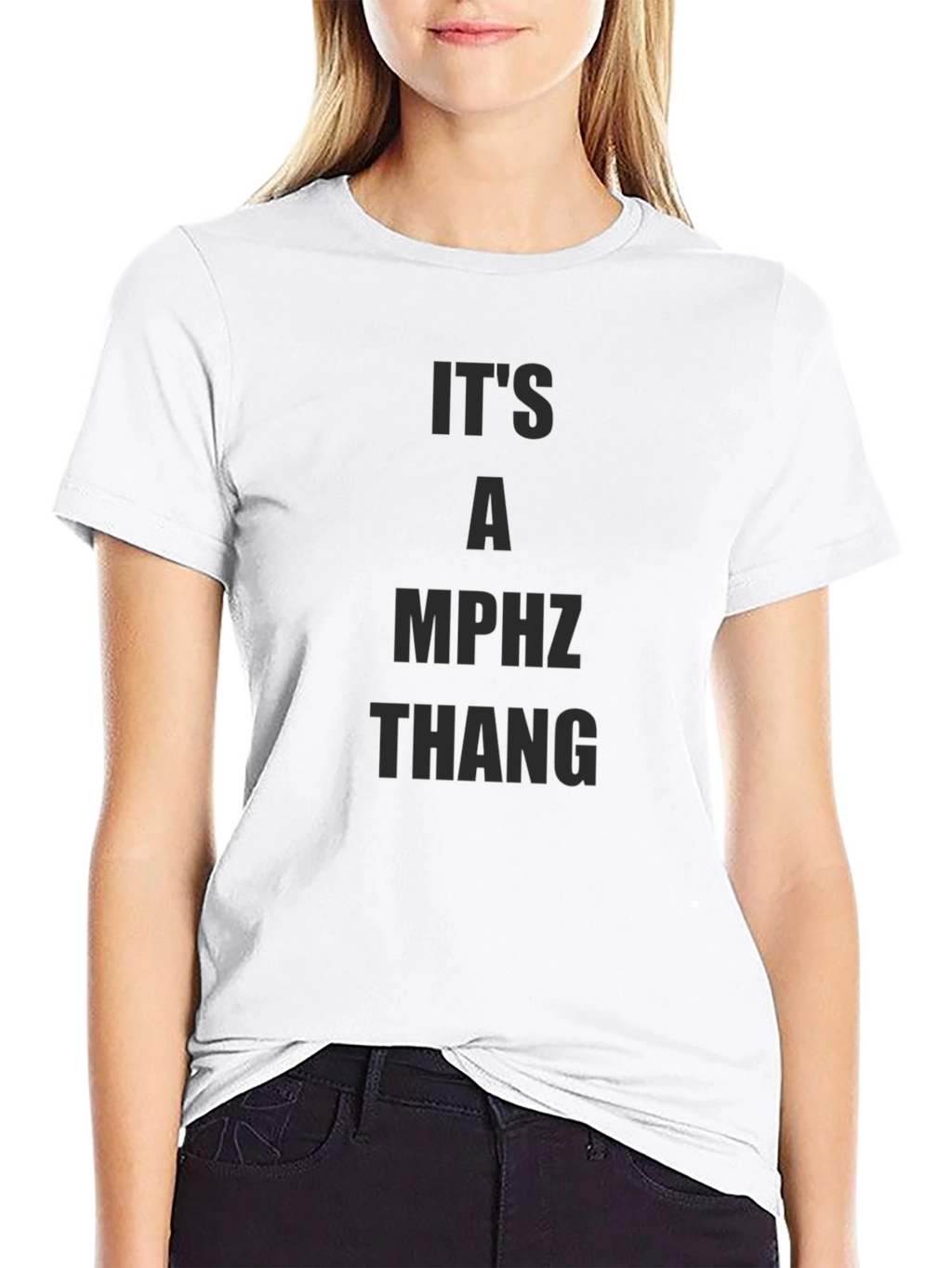 Its a MPHZ Thang Black T-Shirt