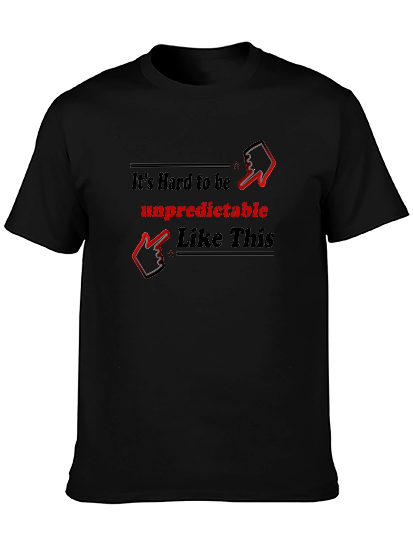 Unpredictable Like This Graphic T-Shirt