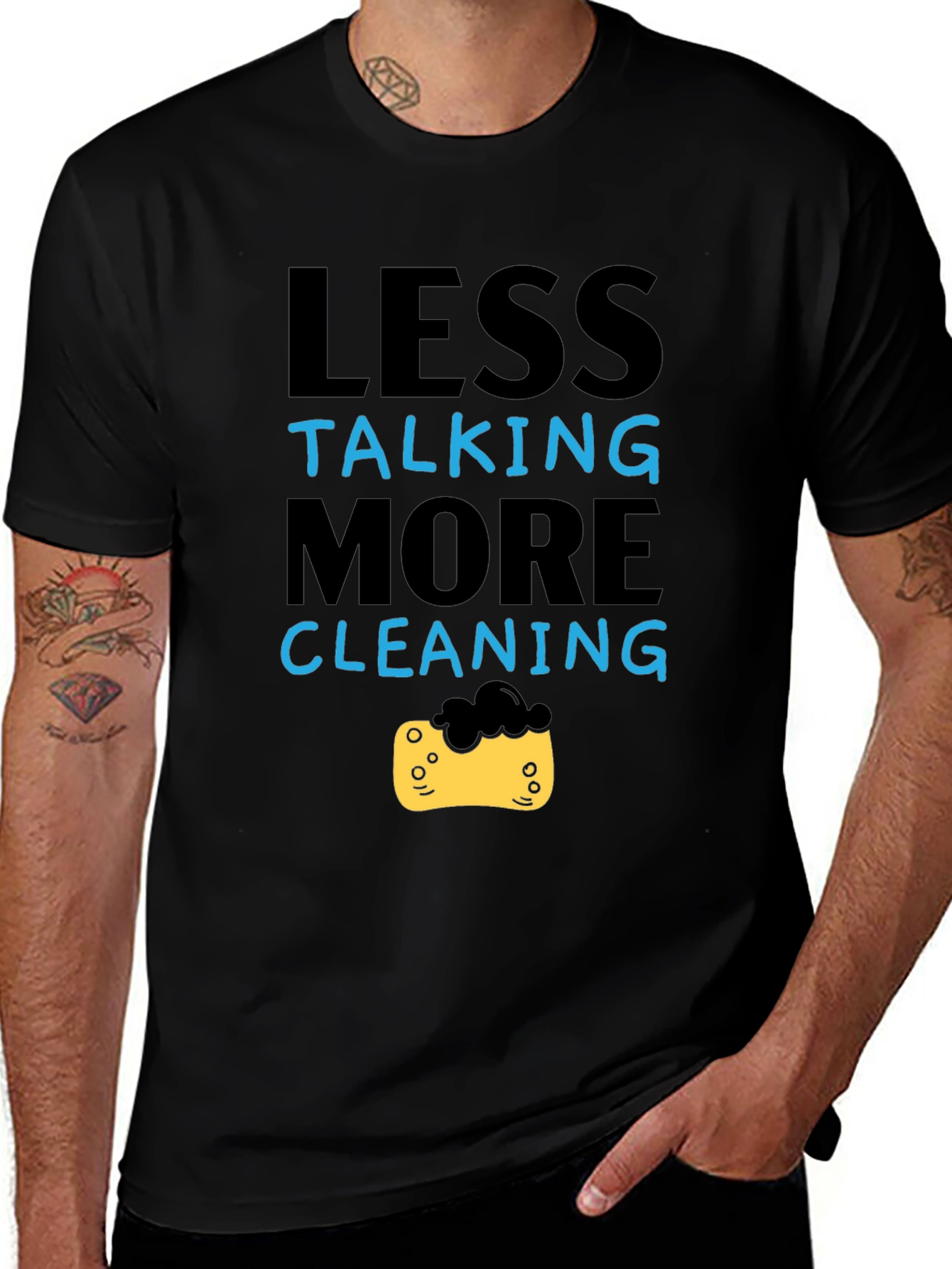 Less Talking More Cleaning T-Shirt