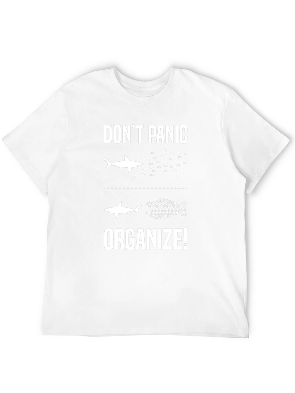 Dont Panic Organize! Graphic Tee