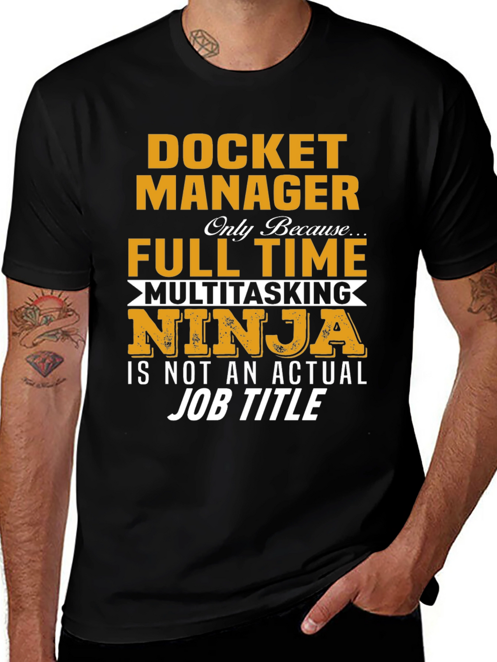 Docket Manager T-Shirt - Full Time Multitasking Ninja