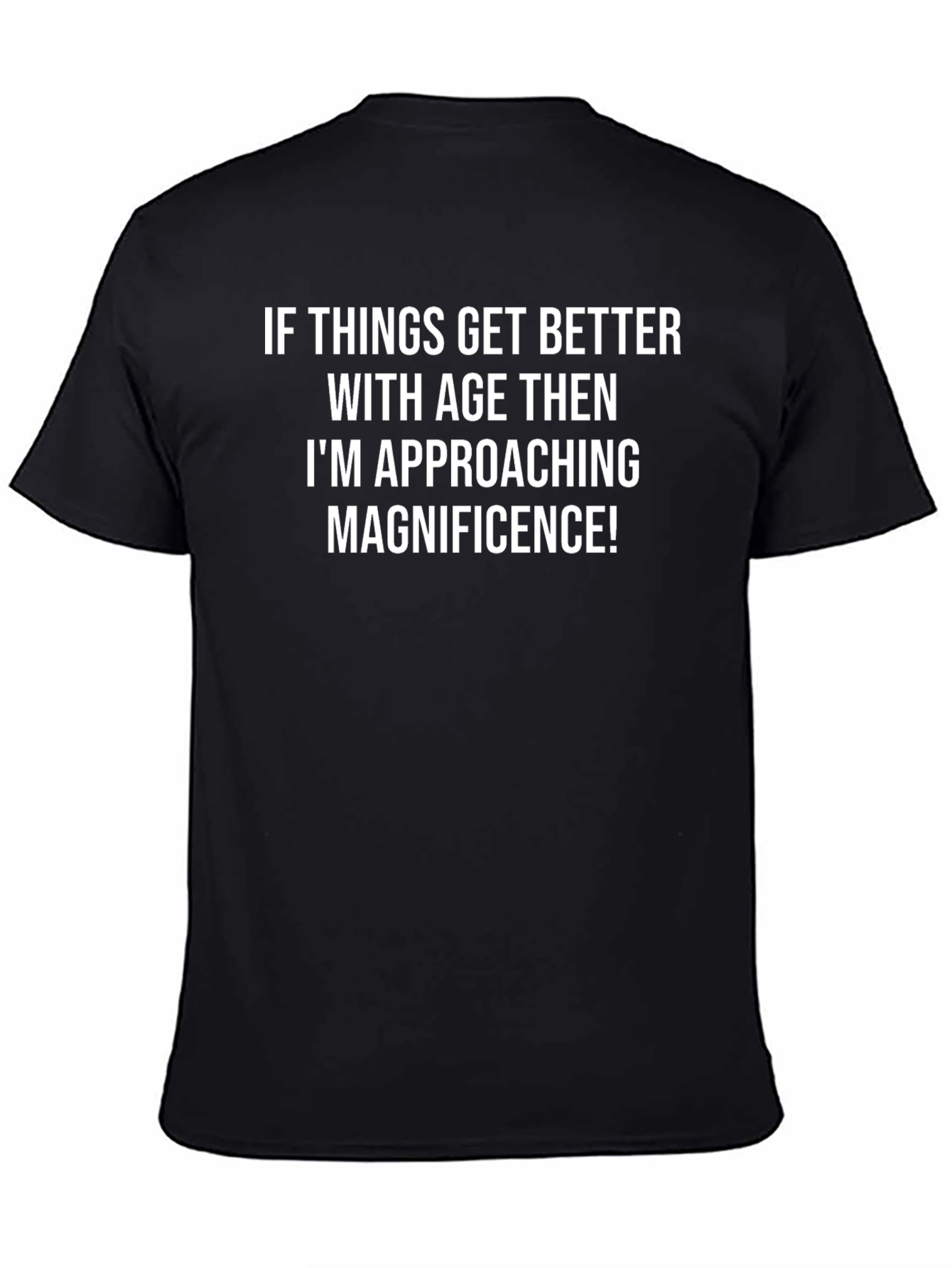 Funny Age Magnificence Graphic T-Shirt