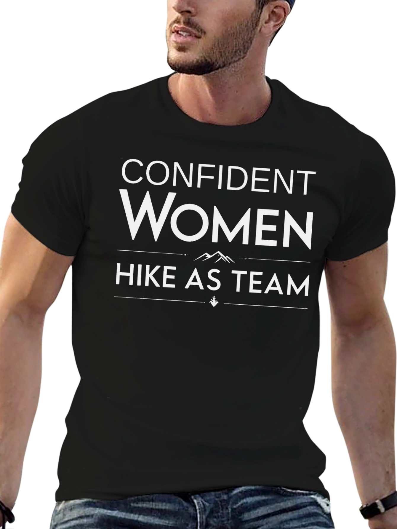 Confident Women Hike As Team T-Shirt