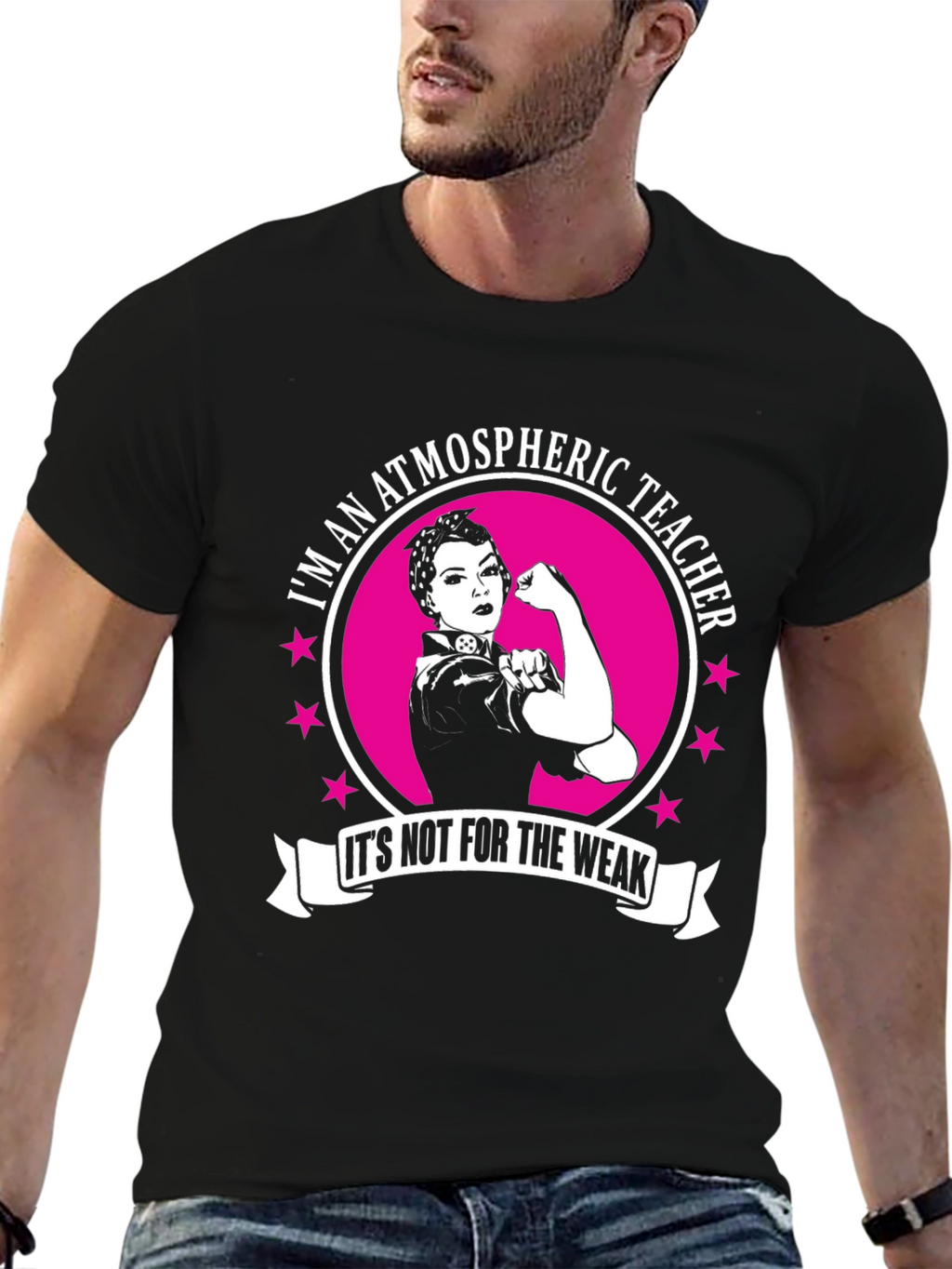 Atmospheric Teacher T-Shirt: Not For The Weak