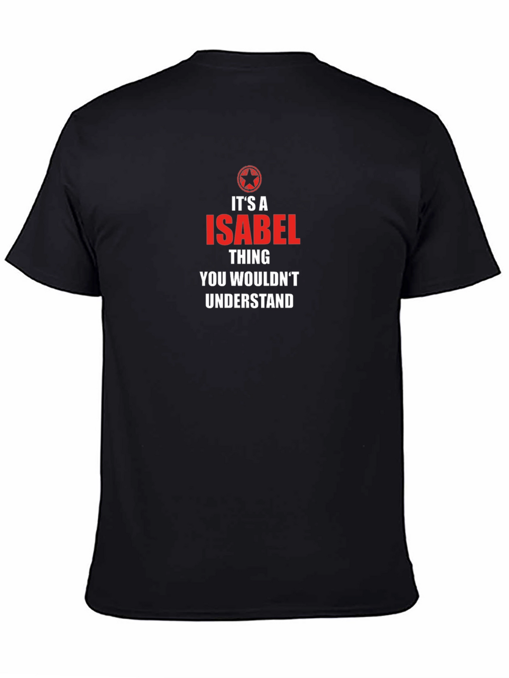 Its an Isabel Thing T-Shirt - Graphic Novelty Tee