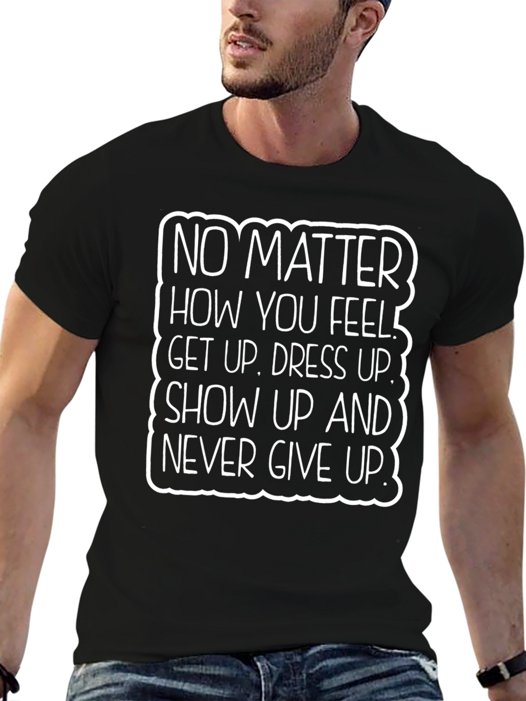 Motivational Graphic T-Shirt