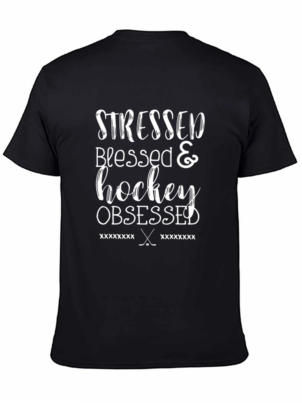 Stressed Blessed Hockey Obsessed T-Shirt