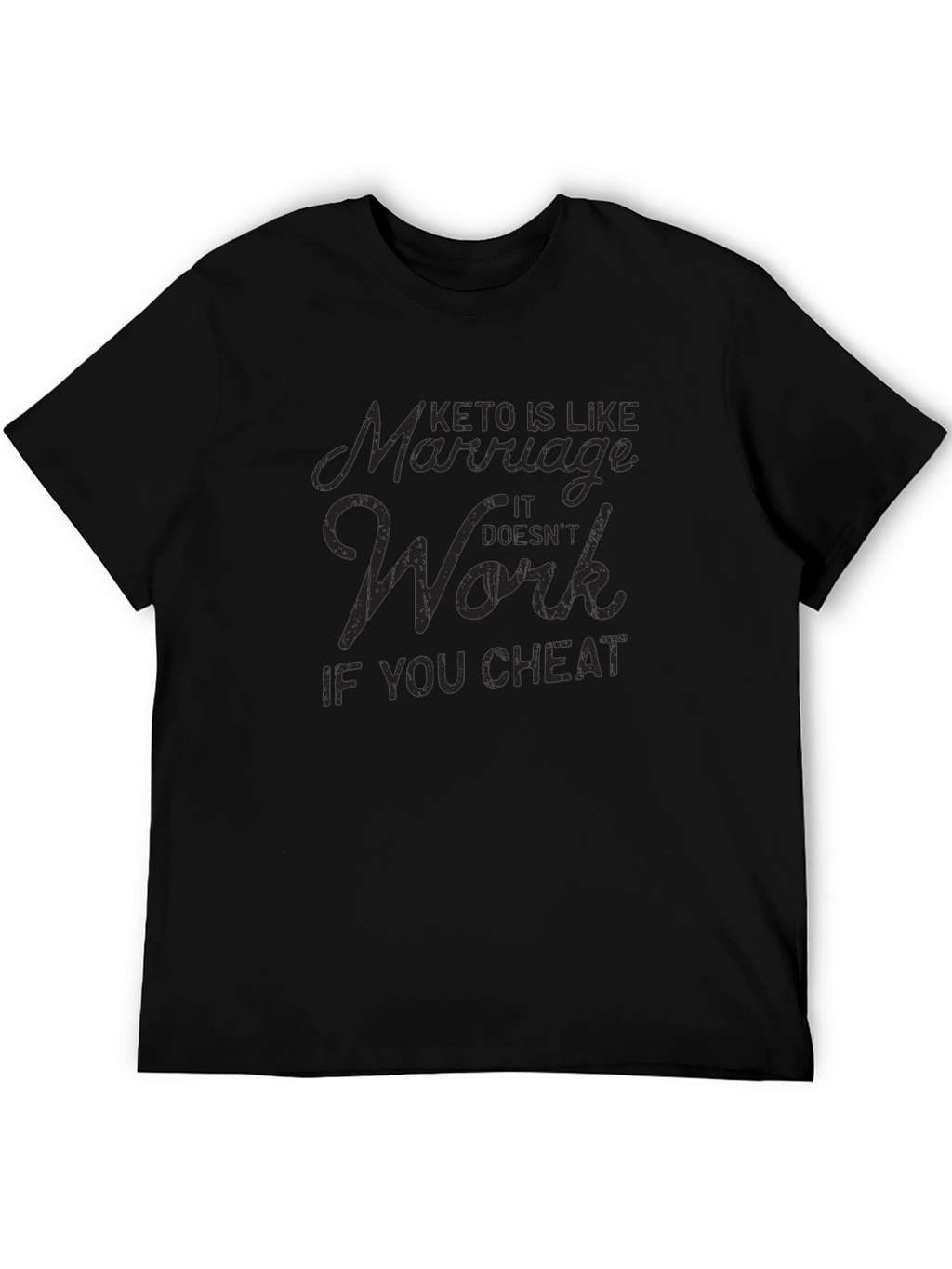 Keto & Marriage T-Shirt - Funny Diet Shirt