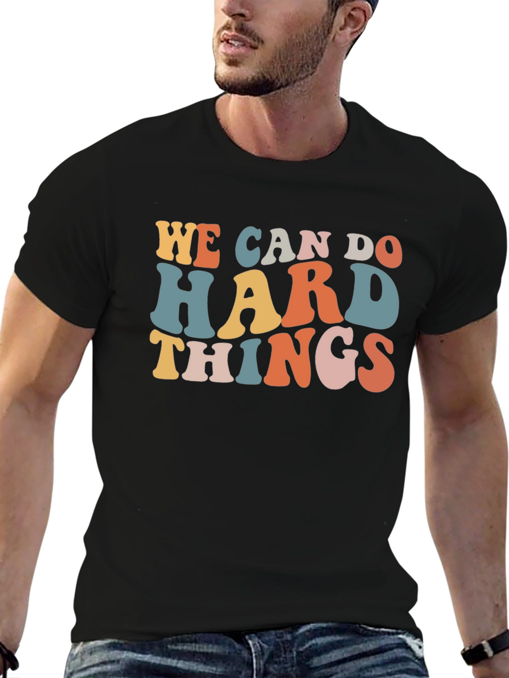 We Can Do Hard Things Graphic Tee