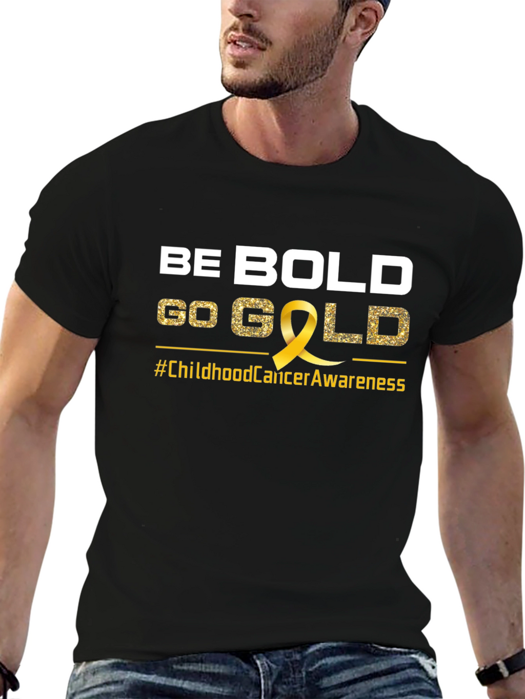 Be Bold Go Gold Childhood Cancer Awareness T-Shirt