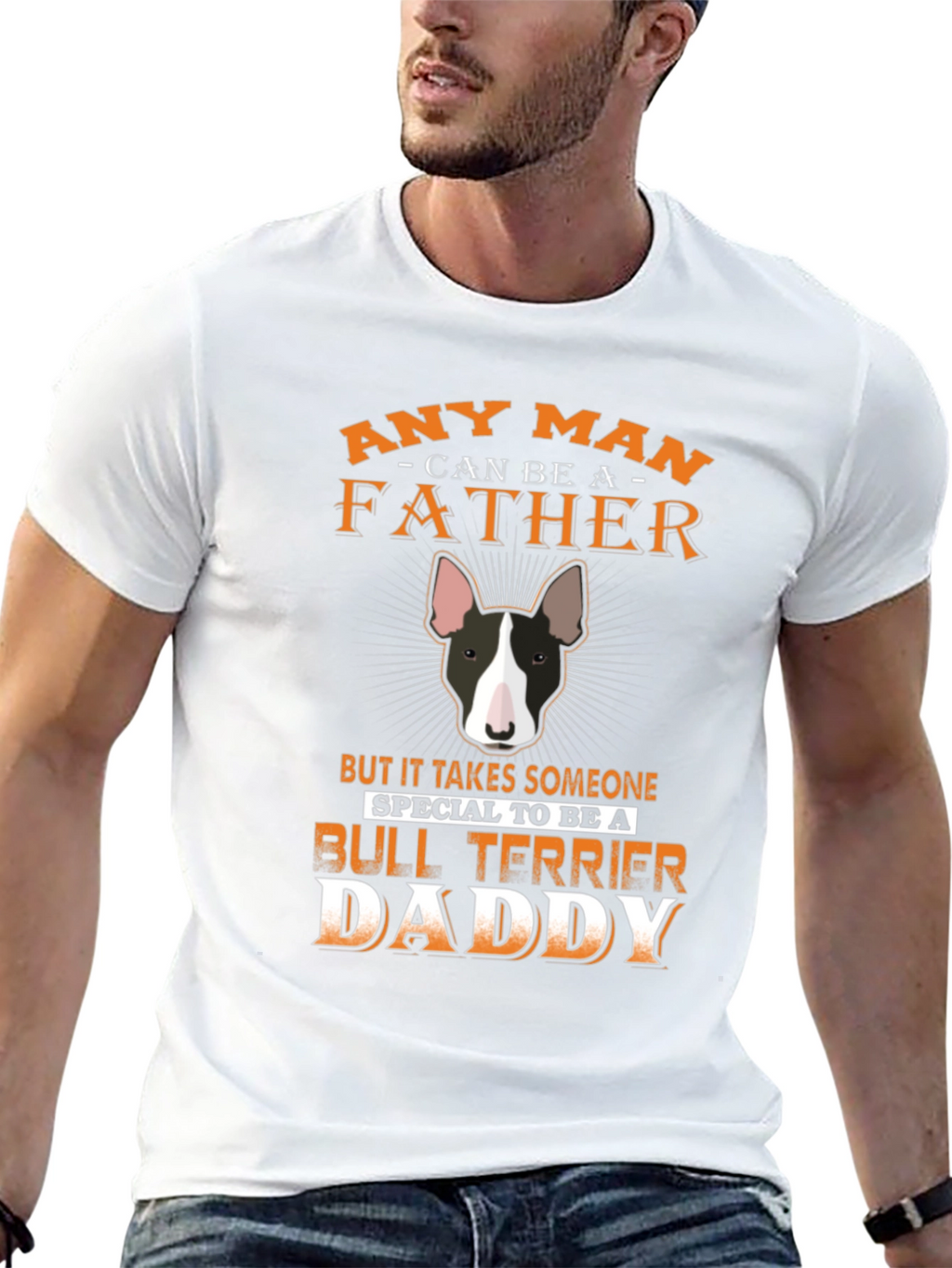 Bull Terrier Daddy T-Shirt - Special Fathers Day Gift