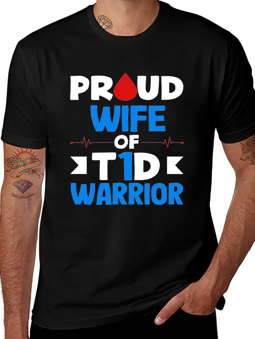 Proud Wife of T1D Warrior Graphic Tee
