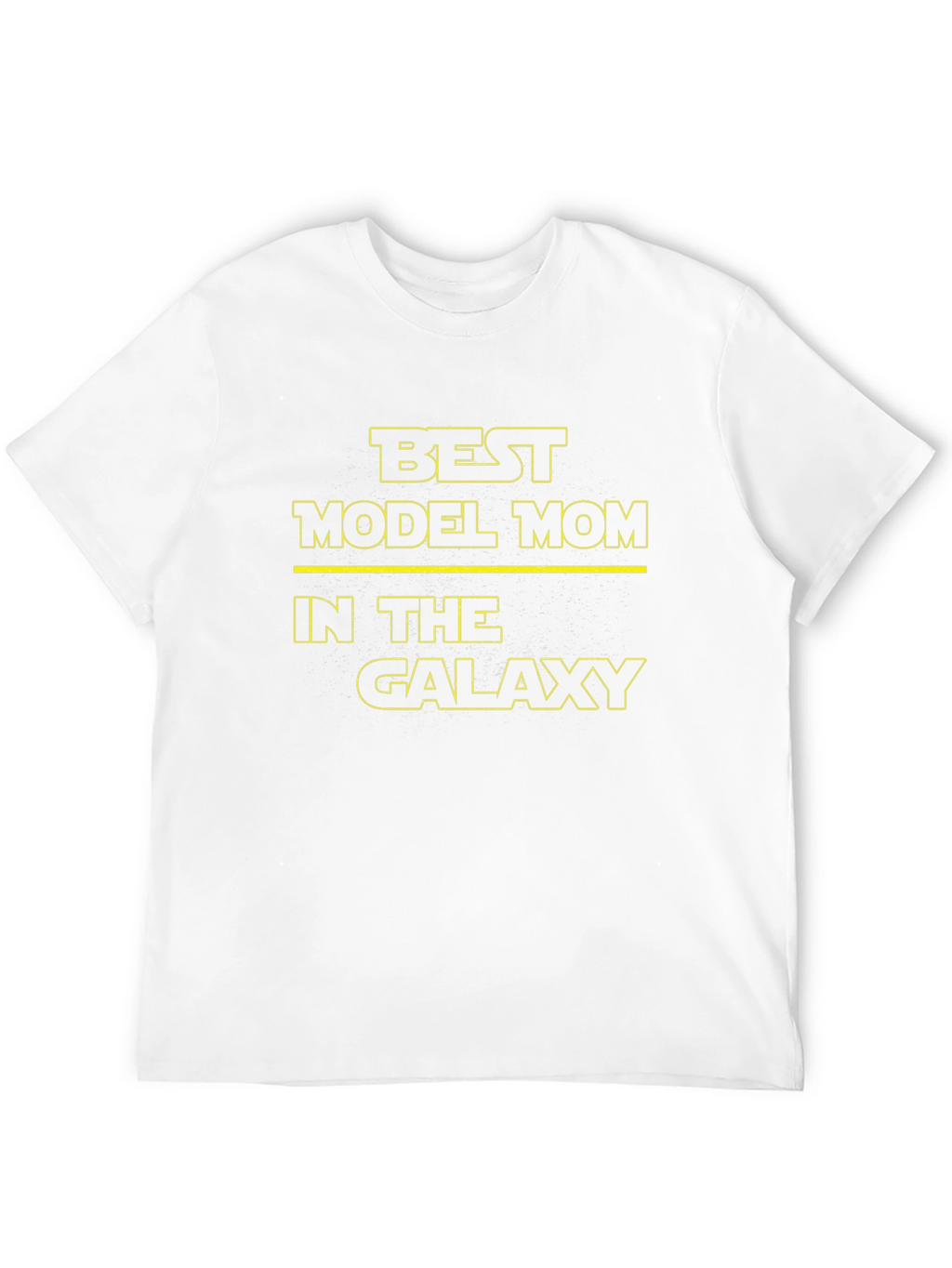 Best Model Mom In The Galaxy T-Shirt