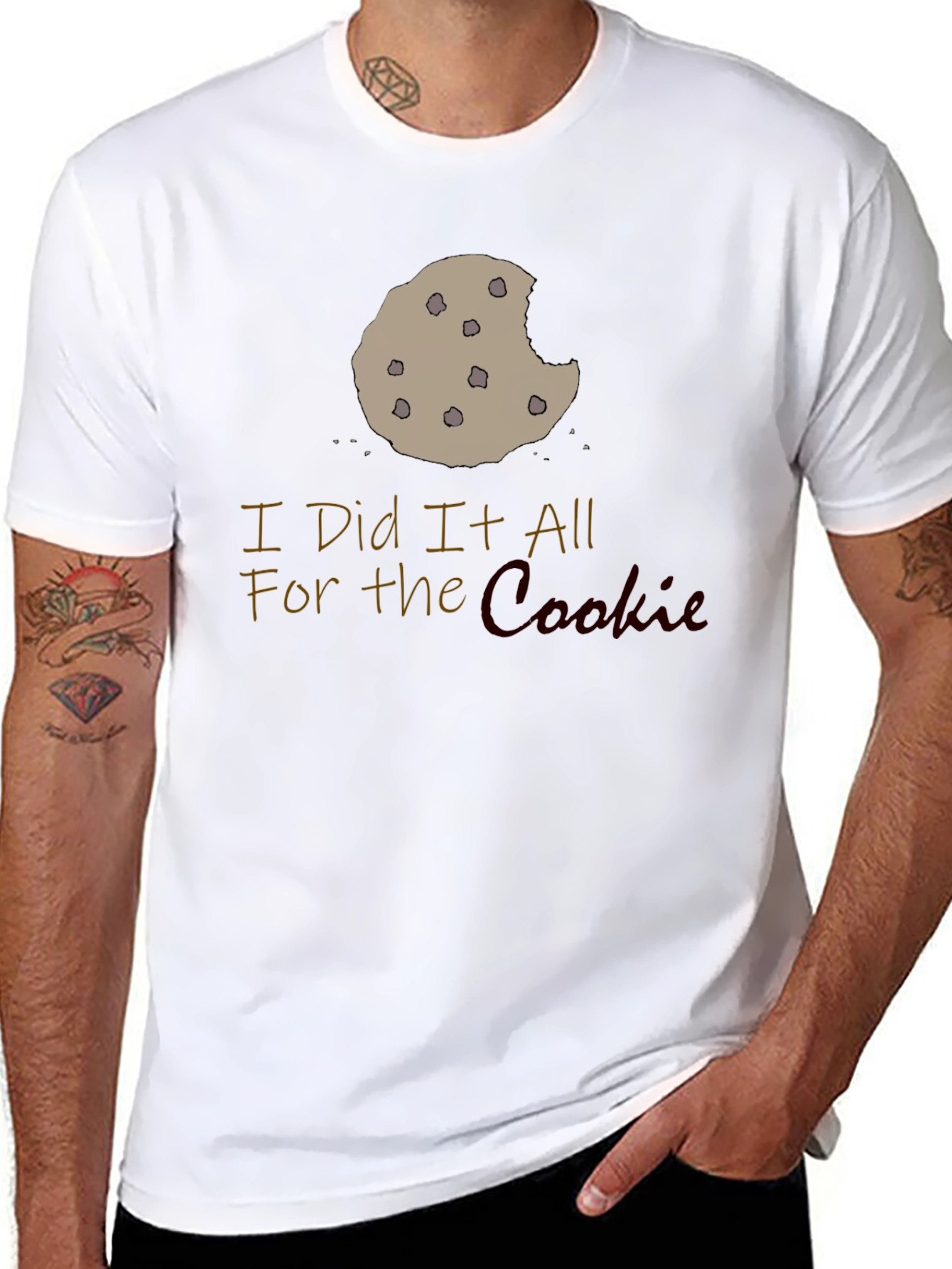 Cookie T-Shirt: I Did It All For The Cookie Funny Tee