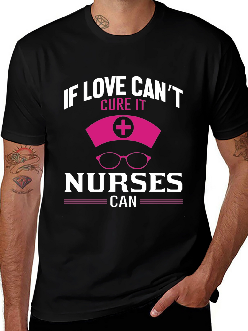Nurse T-Shirt - Love Cant Cure Nurses Can