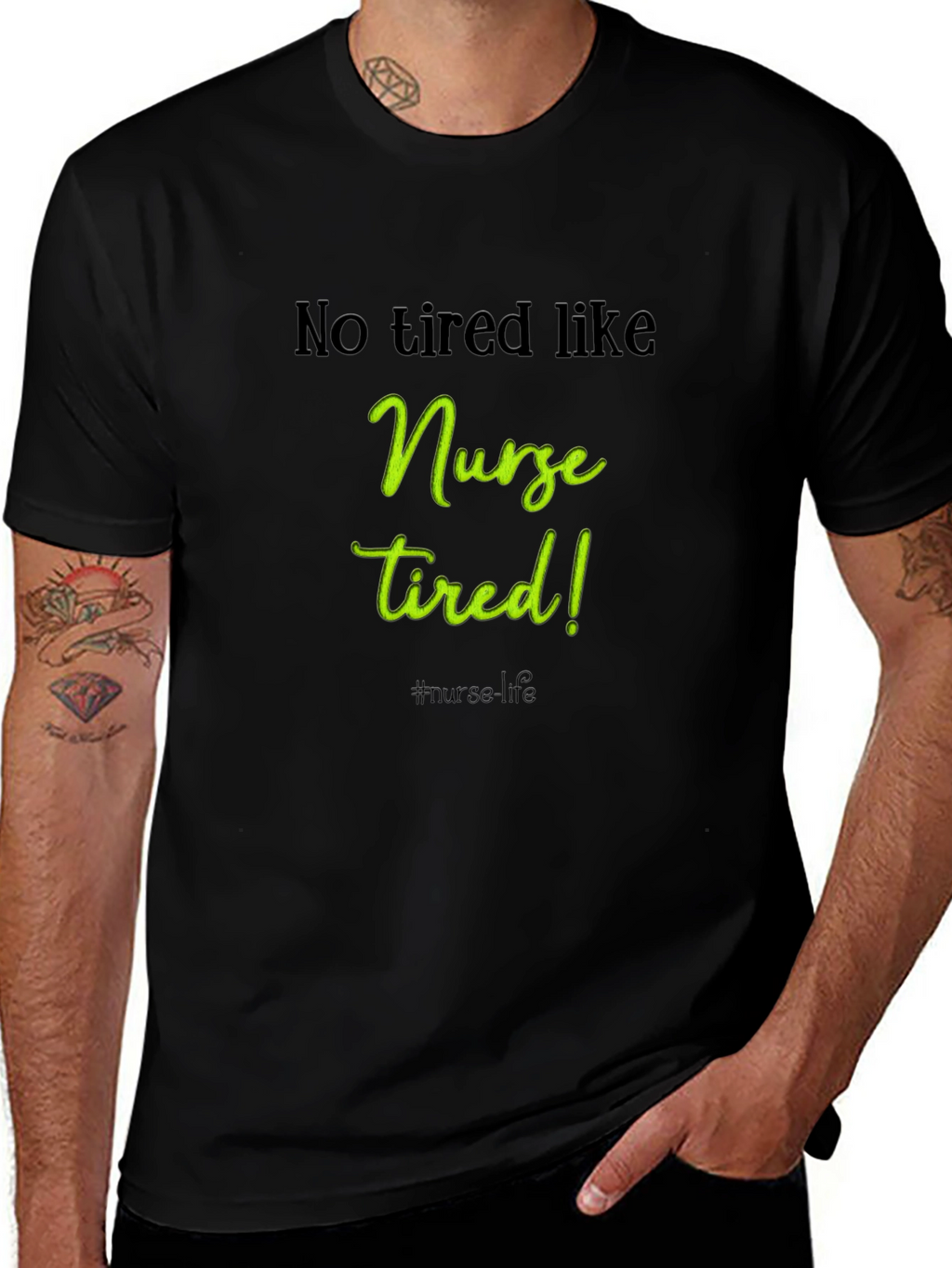 Nurse Tired T-Shirt - Essential for Healthcare Heroes