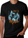 Dont Be Negative Camera Graphic T-Shirt