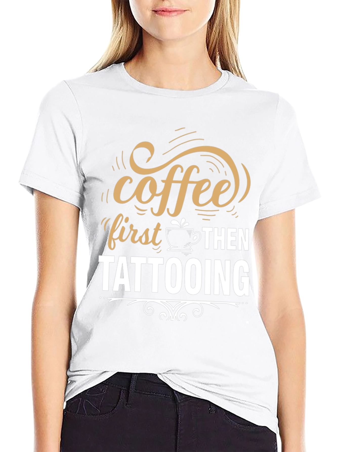 Coffee First Then Tattooing Graphic T-Shirt