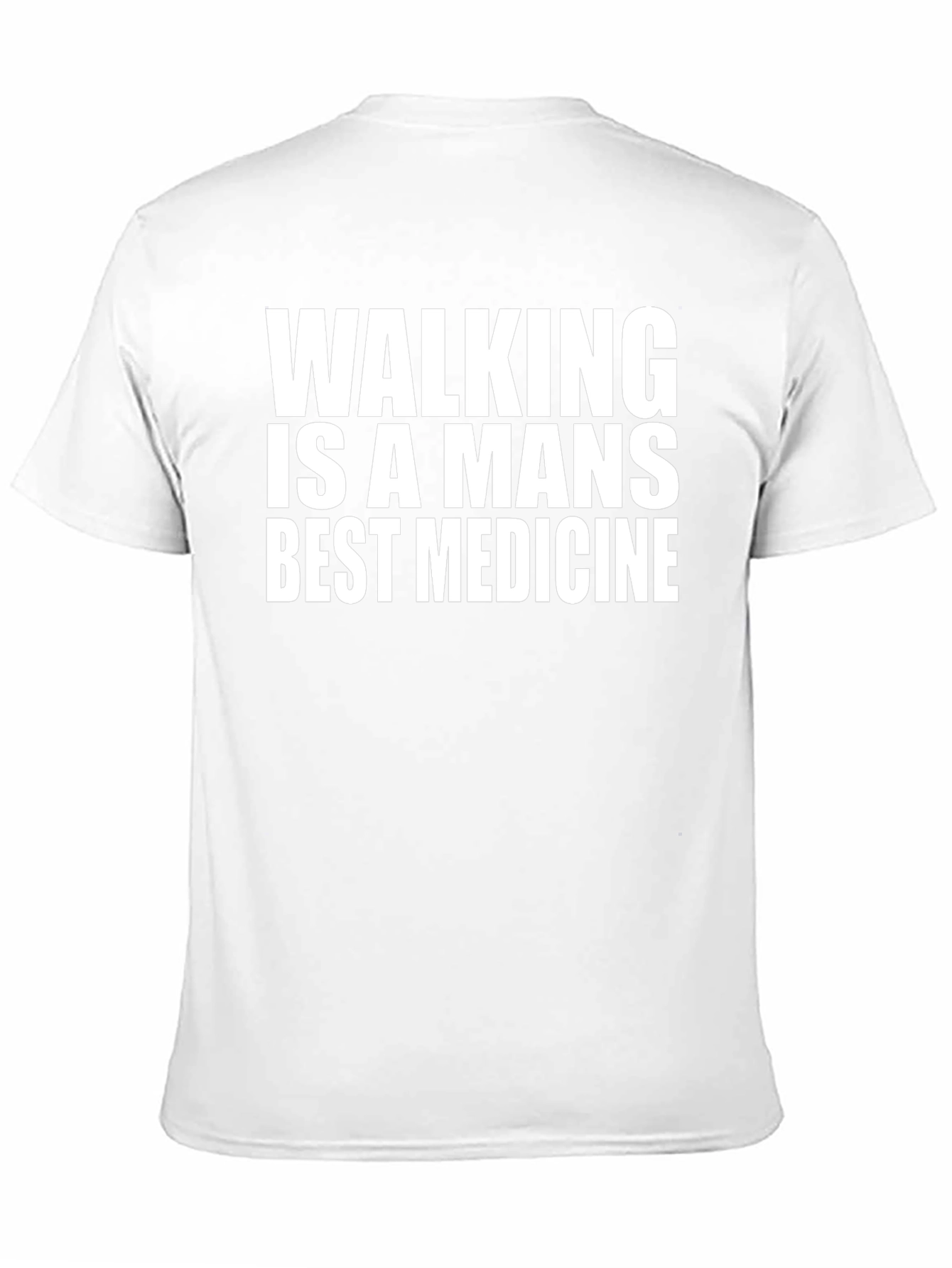 Walking is a Mans Best Medicine Black T-Shirt