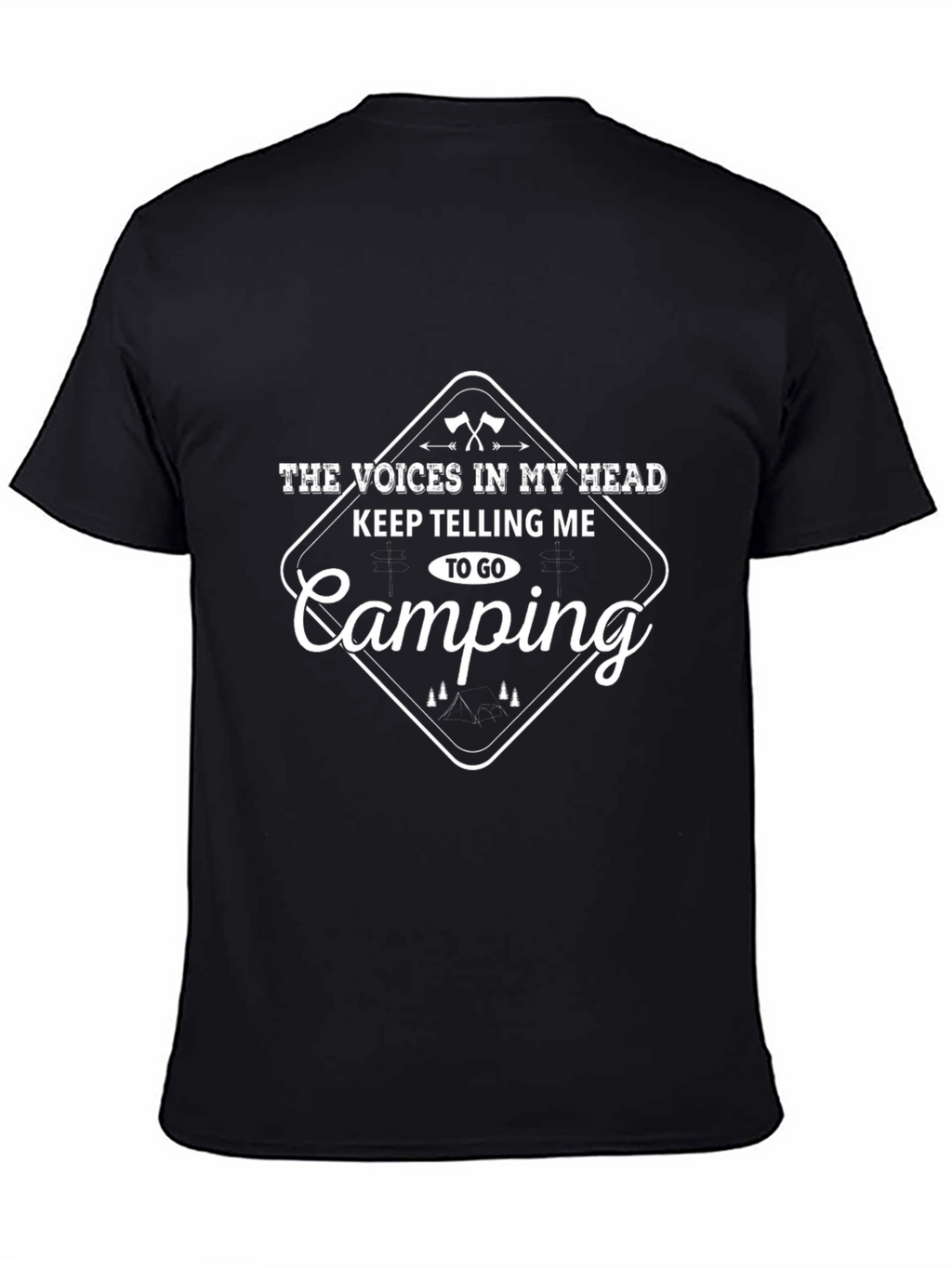 Camping T-Shirt - Voices In My Head - Adventure