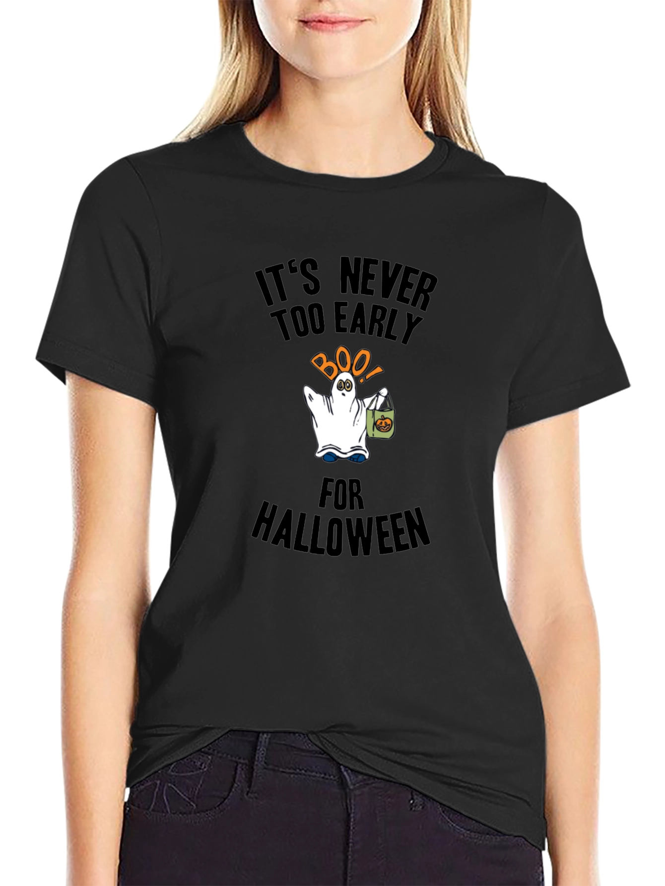 Its Never Too Early For Halloween Black T-Shirt