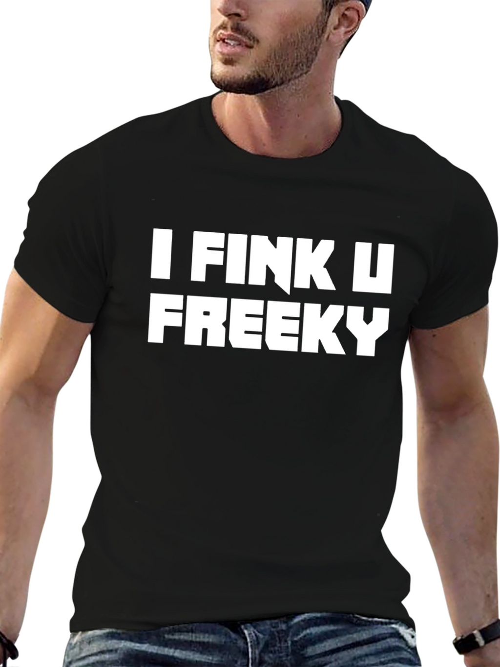 I Fink U Freeky Black Tee