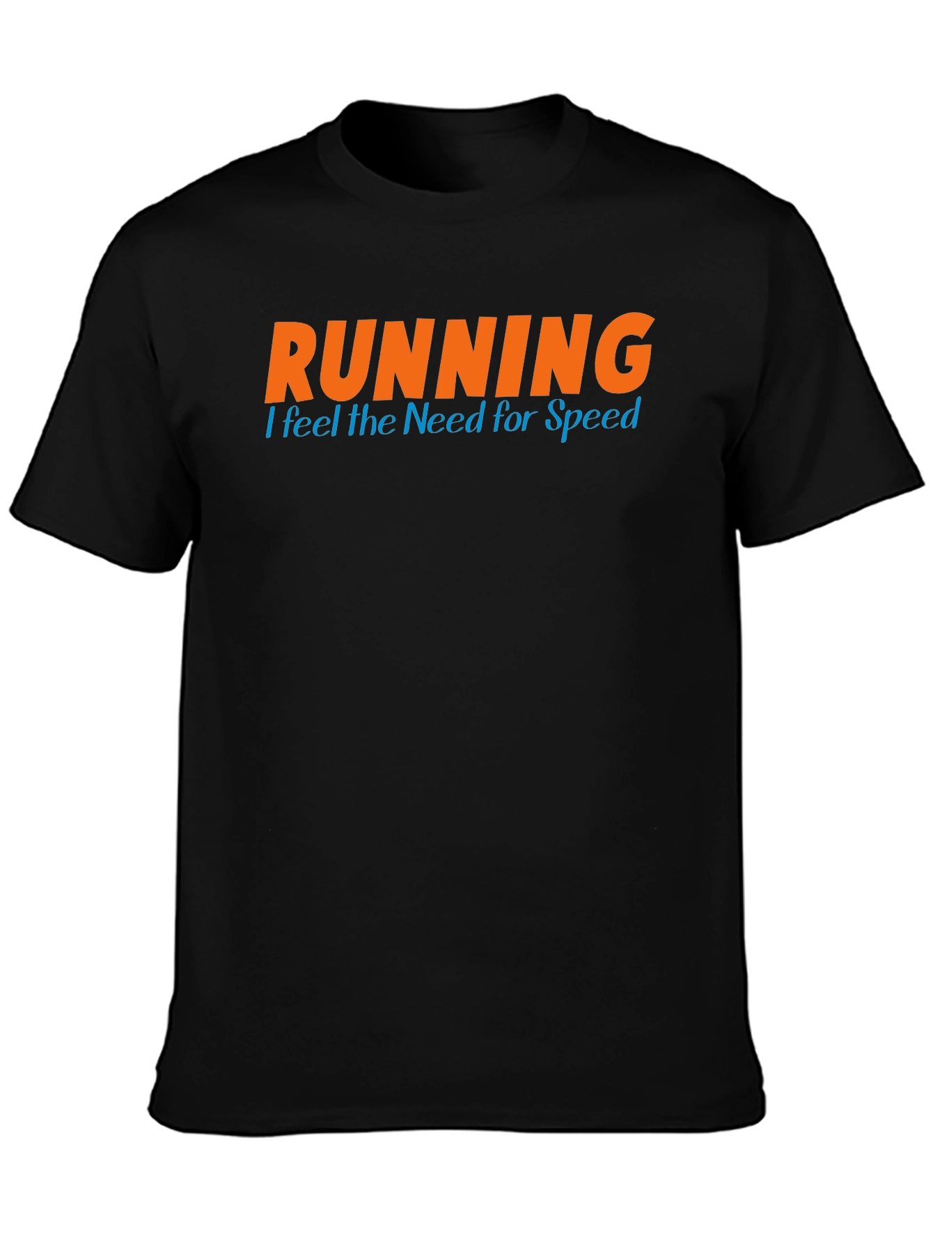 Running I Feel The Need For Speed Graphic Tee